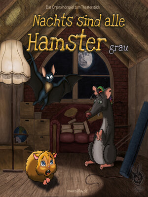 cover image of Nachts sind alle Hamster grau (ungekürzt)